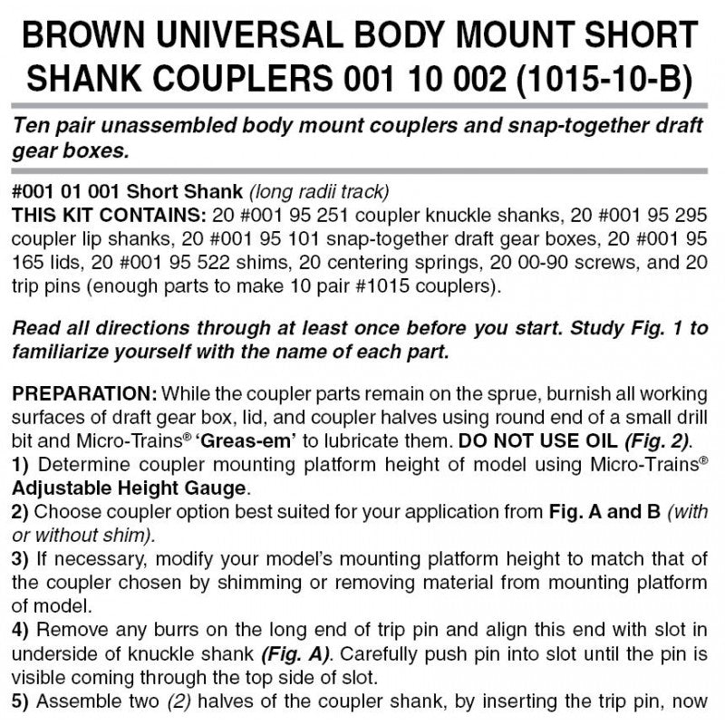 BRAUN Universal BMC Short Shank Unassembled 10pr (1015-10B)
